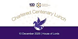 CILT(UK) Chartered Centenary Lunch 2026