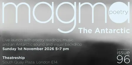 Magma Poetry: The Antarctic Issue - Live Launch!