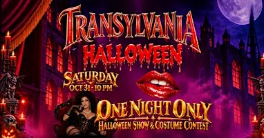 Transylvania Halloween Night: Drag Show & Costume Contest