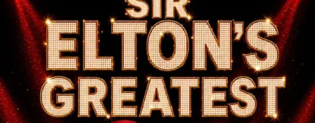 SIR ELTON'S GREATEST
