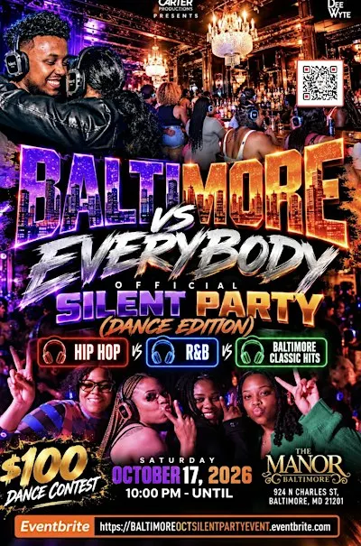 BALTIMORE VS EVERYBODY OFFICIAL SILENT PARTY