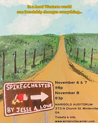 Spike and Chester: An Original Play by Jesse Lowe