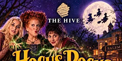Hocus Pocus at The Hive