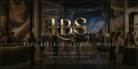 Latin Beauty Stage 2027 | Expo Belleza Internacional - Greenville SC