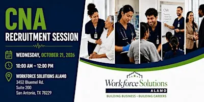 CNA Training Recruitment Session | Workforce Solutions Alamo