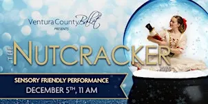 Sensory Friendly The Nutcracker - Sat, Dec 5 at 11 AM