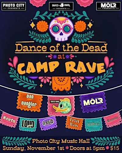 Dance of the Dead at Camp Rave @ Photo City Music Hall