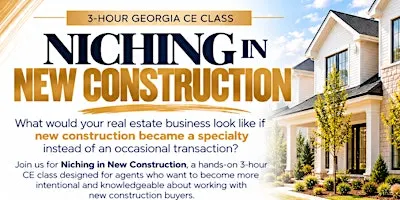 Niching in New Construction (3 HR CE Class)