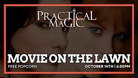 Movie On The Lawn | Practical Magic