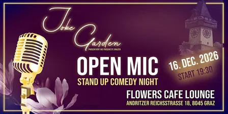 JOKE GARDEN OPEN MIC STAND-UP COMEDY NIGHT - Dezember