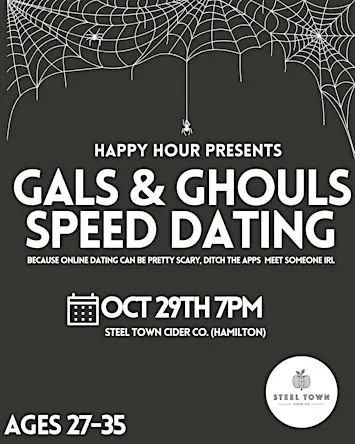 Gal & Ghouls Speed Dating Ages 27-35 @Steel Town Cider Co. (Hamilton)