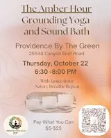 The Amber Hour: Yoga and Soundbath