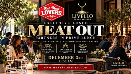 Red Meat Lover's Club Presents Meat Our Sponsors Executive Networking