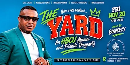 THE YARD: An HBCU Alumni & Friends Dayparty | Florida Classic Weekend