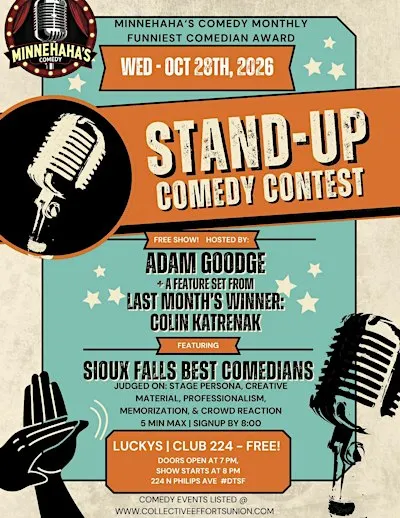 FREE SHOW! Monthly Sioux Falls Funniest Comic Contest