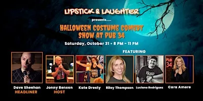 Lipstick & Laughter Halloween Costume Comedy Show at PUB 34