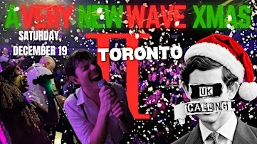 UK Calling: A Very New Wave Christmas II