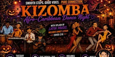 SPOOKY KIZZ ME Dance Night  - Afro-Caribbean Music (Kizomba lesson 7:30pm)