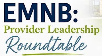 EMNB: Leadership Roundtable