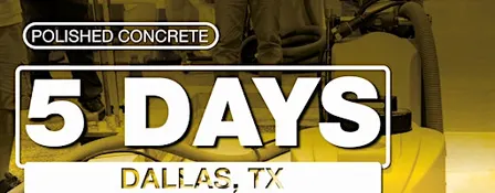 Polished Concrete Class Nov 16 '26 - Dallas