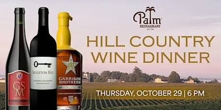 The Palm San Antonio's Hill Country Wine & Spirits Dinner