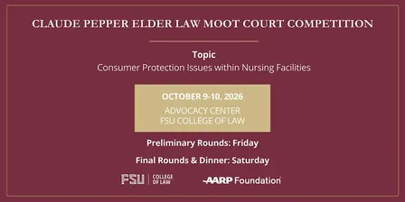 Claude Pepper Elder Law Moot Court Competition