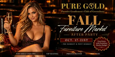 High Point Fall Furniture Market After Party @ Pure Gold | October 17–21