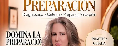 DOMINA TU SALON: Diagnóstico, criterio y preparacion capilar