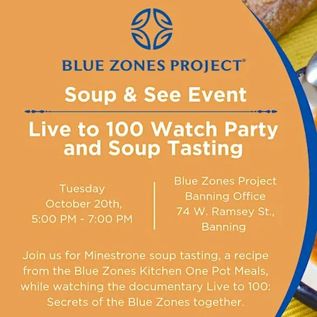 Soup & See: Live to 100 Watch Party and Soup Tasting - BZP Banning