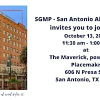 SGMP - San Antonio Alamo Chapter Education Luncheon