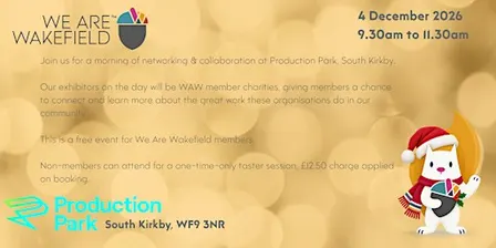 We Are Wakefield Networking Friday 4th December 2026
