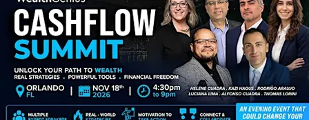 WealthGenius Presents -  Orlando, FL- Cashflow Summit [111826]