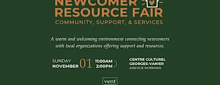 Newcomer Resource Fair: Community, Support & Services