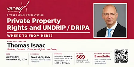Private Property Rights & UNDRIP/DRIPA:  Where to From Here?