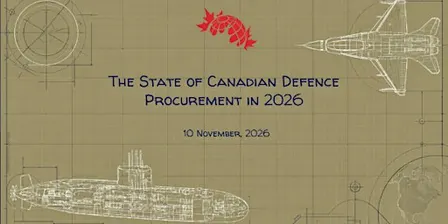 The State of Canadian Defence Procurement in 2026