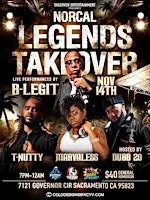 NorCal Legends Takeover Vol 1: B-Legit, T-Nutty, & Marvaless