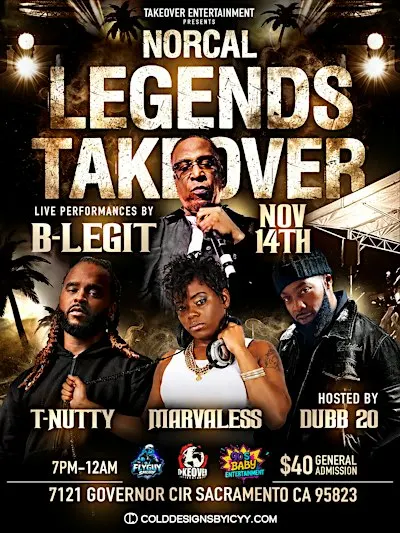 NorCal Legends Takeover Vol 1: B-Legit, T-Nutty, & Marvaless