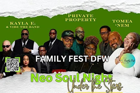 NEO SOUL NIGHT UNDER THE STARS @ FAMILY FEST DFW (6th Annual)