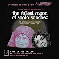 Arts in the Parlor: The Fullest Moon of Sonia Sanchez Documentary Screening