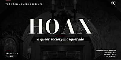HOAX – 2nd Annual Queer Masquerade