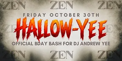HALLOW-YEE! BDAY BASH FOR DJ ANDREW YEE!
