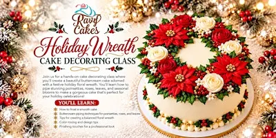 Holiday Wreath Cake: Buttercream Florals & Festive Elegance!