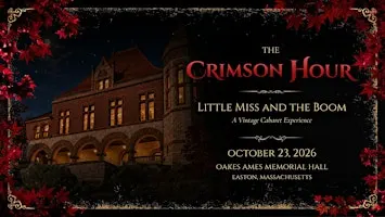 Little Miss and The Boom Presents: The Crimson Hour