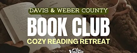 Cozy Reading Retreat: Davis County Book Club