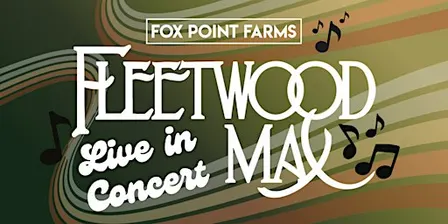 Concert on the Farm: Fleetwood MAX