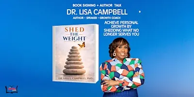 Dr. Lisa Campbell Shed The Weight Book Signing & Talk