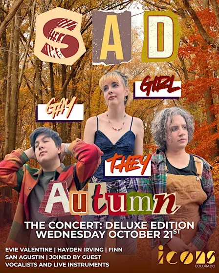 Sad Girl / Gay / They Autumn: The Concert