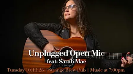 Unplugged Open Mic feat: Sarah Mac