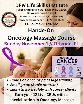 Oncology Massage for LMTs / 12 Live CEUs / Hands-On VIP Experience
