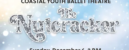 The Nutcracker Ballet – Sun, Dec 6 at 2:00 pm